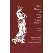 The Meters of Greek and Latin Poetry by Halporn, James W.; Ostwald, Martin; Rosenmeyer, Thomas G., 9780872202436