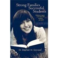 Strong Families Successful Students by Gavazzi, Stephen M., 9781439262436