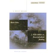 Black Holes by Miller, J. Hillis, 9780804732437