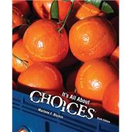 It's All about Choices by BLUMIN, MARLENE F, 9781465202437
