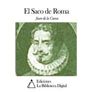 El Saco de Roma by De La Cueva, Juan, 9781502512437