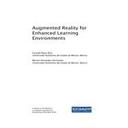 Augmented Reality for Enhanced Learning Environments by Ruiz, Gerardo Reyes; Hernndez, Marisol Hernndez, 9781522552437