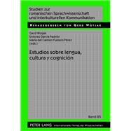 Estudios sobre lengua, cultura y cognicion / Studies on Language, Culture and Cognition by Wotjak, Gerd; Padron, Dolores Garcia; Perez, Maria del Carmen Fumero, 9783631632437