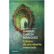 Cronica De Una Muerte Anunciada / Chronicle of a Death Foretold by Garcia Marquez, Gabriel, 9788497592437