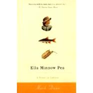 Ella Minnow Pea A Novel in Letters by DUNN, MARK, 9780385722438