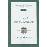 1 and 2 Thessalonians by Morris, Leon, 9780830842438