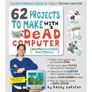 62 Projects to Make with a...,Sarafan, Randy,9780761152439