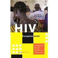 HIV Exceptionalism by Benton, Adia, 9780816692439