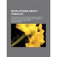 Revelations About Tobacco by Brewer, Hampton, 9781154492439