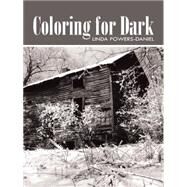Coloring for Dark by Linda, Powers-daniel, 9781491742440
