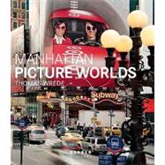 Manhattan Picture Worlds: Thomas Wrede by Berman, Marshall, 9783866782440