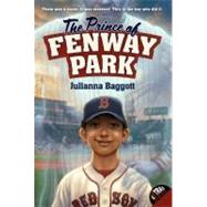 The Prince of Fenway Park by BODE N E, 9780060872441