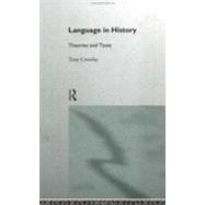 Language in History by Crowley,Dr Tony, 9780415072441