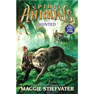 Hunted (Spirit Animals, Book 2) by Stiefvater, Maggie, 9780545522441