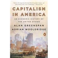 Capitalism in America by Greenspan, Alan; Wooldridge, Adrian, 9780735222441