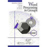 Word Processing in Groups by Epstein; David B.A., 9780867202441