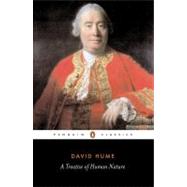 A Treatise of Human Nature by Hume, David (Author); Mossner, Ernest C. (Editor/introduction), 9780140432442