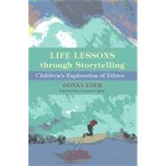 Life Lessons Through Storytelling by Eder, Donna, 9780253222442