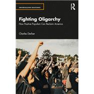 Fighting Oligarchy by Charles Derber, 9781040582442