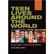 Teen Lives Around the World by Wells, Karen, 9781440852442