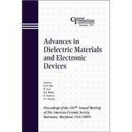 Advances in Dielectric Materials and Electronic Devices Proceedings of the 107th Annual Meeting of The American Ceramic Society, Baltimore, Maryland, USA 2005 by Nair, K. M.; Guo, Ruyan; Bhalla, Amar S.; Suvorov, D.; Hirano, S.-I., 9781574982442