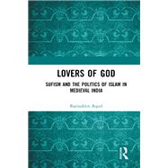 Lovers of God by Aquil, Raziuddin, 9780367472443