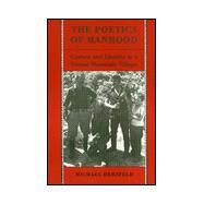 The Poetics of Manhood by Herzfeld, Michael, 9780691102443