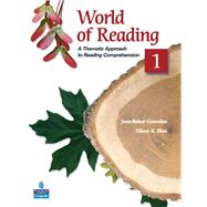 World of Reading 1 A Thematic Approach to Reading Comprehension by Baker-Gonzalez, Joan; Blau, Eileen K., 9780136002444