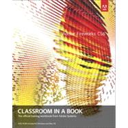 Adobe Fireworks CS6 Classroom in a Book by Adobe Creative Team, 9780321822444