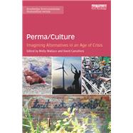 Perma/Culture by Wallace, Molly; Carruthers, David, 9780367152444