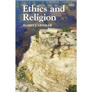 Ethics and Religion by Gensler, Harry J., 9781107052444