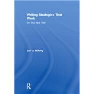 Writing Strategies That Work by Wilfong, Lori G., 9781138812444