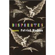 Disparates by Madden, Patrick, 9781496202444