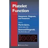 Platelet Function by Quinn, Martin; Fitzgerald, Desmond, 9781588292445