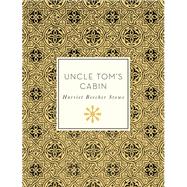Uncle Tom's Cabin by Stowe, Harriet Beecher; Fisher Younger, Karen, 9781631062445