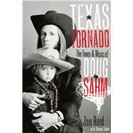 Texas Tornado by Reid, Jan; Sahm, Shawn (CON), 9780292722446