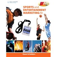Sports and Entertainment Marketing by Kaser, Ken; Oelkers, Dotty, 9781133602446