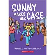 Sunny Makes Her Case: A Graphic Novel (Sunny #5) by Holm, Jennifer L.; Holm, Matthew, 9781338792447
