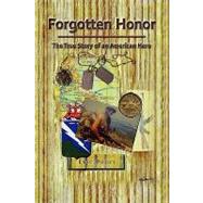 Forgotten Honor by Poole, Eric, 9781441582447