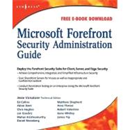 Microsoft Forefront Security Administration Guide by Varsalone, Jesse, 9781597492447