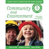 Community and Environment by Smith, Connie Jo; Hendricks, Charlotte M.; Bennett, Becky S., 9781605542447