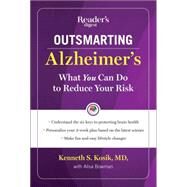 Outsmarting Alzheimer's: What You Can Do to Reduce Your Risk by Kosik, Kenneth S., M.D., 9781621452447