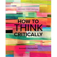 How to Think Critically by Kenneth Hochstetter, 9781793582447