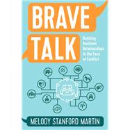 Brave Talk by Martin, Melody Stanford, 9781506462448