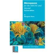 Menopause for the Mrcog and Beyond by Rees, Margaret, 9781904752448