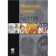 Mdecine interne de Netter by Marschall S. Runge; Andrew M. Greganti; Pierre L. Masson; John Scott & Co, 9782294102448