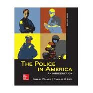 LooseLeaf for The Police in America by Walker, Samuel, 9781260152449
