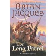 Long Patrol : A Tale from Redwall by Jacques, Brian (Author); Curless, Allan (Illustrator), 9780142402450
