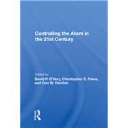 Controlling The Atom In The 21st Century by O'Very, David P., 9780367162450