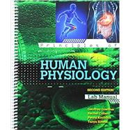 Principles of Human Physiology by Goellner, Geoffrey Mark; Knoblich, Penny R.; Cohen, Rachel; Simms, Tanya, 9781524922450